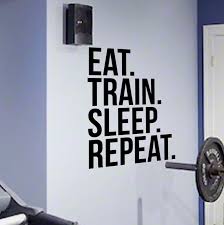 Designdivil Eat Train Sleep Repeat Gym Wall Art Decal Buy Online In Cayman Islands At Cayman Desertcart Com Productid 56044854