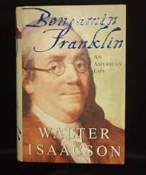 Benjamin Franklin by Walter Isaacson