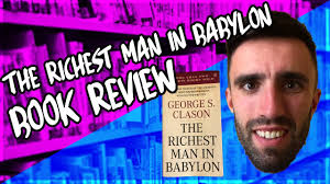 Babylon produced no strutting monarchs who sought to conquer the known world that all nations might pay homage to their egotism. Book Review The Richest Man In Babylon Passive Income Book Reviews