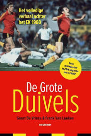 Toen werd wilfried van moer in de laatste groepswedstrijd van het veld gestampt door een. Bol Com De Grote Duivels Geert De Vriese 9789089244567 Boeken