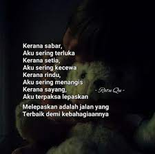 Nov 30, 2017 · nah, untuk itu saya akan sedikit berbagi ilmu tentang kata kata perpisahan untuk mengungkapkan isi hati kita kepada seseorang. Kata Bijak Ikhlas Melepaskan Cikimm Com