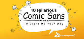 Find this and 1000s of other memes, gifs and funny pics right here! 10 Hilarious Comic Sans Meme To Light Up Your Day