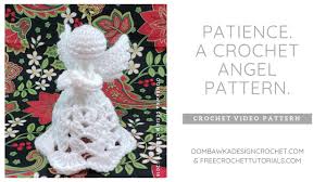 These free angel knitting patterns are perfect for the holiday season! Patience A Crochet Angel Pattern Youtube