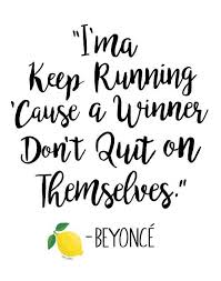 Nikidrawsthings Words Inspirational Quotes For Girls Beyonce Quotes