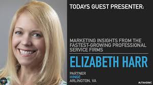 Marketing Insights from the Fastest-Growing Professional Service Firms with Elizabeth  Harr