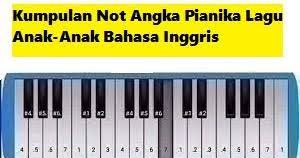 Written by k.o.a on 17:51 in barat with 1 comment. Kumpulan Not Angka Pianika Lagu Anak Anak Bahasa Inggris Calonpintar Com