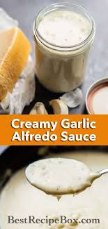 Creamy Garlic Alfredo Sauce Recipe With Milk Best Homemade Easy In 2020 Milk Recipes Alfredo Sauce Recipe Homemade Alfredo Sauce