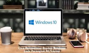 Cara Mudah Mempercepat Startup Laptop Pc Windows 10 Startup Aplikasi Musik