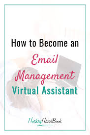 Email Management Course Virtual Assistant Virtual Assistant Business Virtual Assistant Jobs