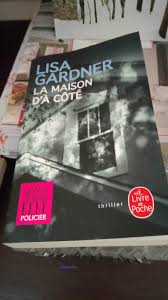 L Idole Serge Joncour La Maison D A Cote Lisa Gardner Bienvenue Chez Dodovanille En 2020 Roman Drole Lisa Tromperie