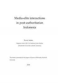 Media Elite Interactions In Post Authoritarian Indonesia
