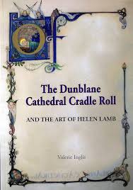 The Dunblane Cathedral Cradle Roll and the Art of Helen Lamb:  Inglis-Valerie, Betsy Margaret: 9780992713102: Amazon.com: Books