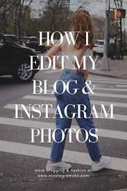 This Is How I Edit My Instagram Photos And My Blog Photos To Get A Vintage Film Effect Please Repin And Sha Korean Beauty Routine Blog Instagram About Me Blog