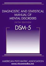 Diagnostic and Statistical Manual of Mental Disorders DSM V – American Psychiatric Association | RincónMédico