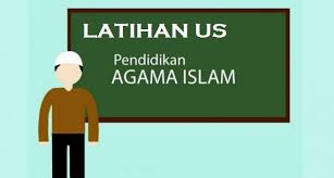 Latihan Soal Ujian Sekolah Pai Smp Kelas 9 Kurikulum 2013 Pendidikan Agama Islam Dan Budi Pekerti Bimbel Club