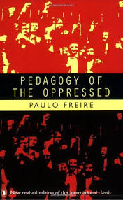 Changed The Way I Look At Community Development Pedagogy Paulo Freire Oppression