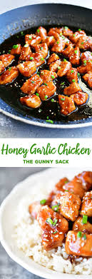 Boil your chicken in chicken broth is how to instantly up the flavor. Honey Garlic Chicken Recipe The Gunny Sack