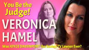 Did VERONICA HAMEL Play the Sexiest TV Lawyer Ever? - YouTube
