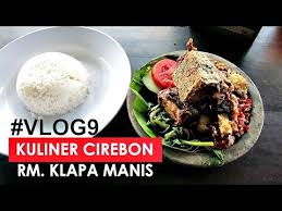 Mencari rumah makan keluarga yang unik menawarkan view bernuansakan keindahan kampung terbilang billboard petunjuk saung apung. Kuliner Cirebon Rm Klapa Manis Cirebon Youtube