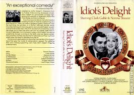 Classic Old Movie : Idiot’s Delight 1939