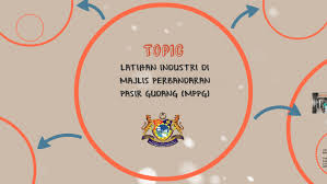 Majlis perbandaran pasir gudang manages the local issues in pasir gudang. Latihan Industri Di Majlis Perbandaran Pasir Gudang Mppg By Haz Rin
