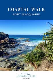 Discover Hidden Treasures On The Coastal Walk At Port Macquarie You Ll Be Surrounded By Beauty Along The Walking Track This I Resort Day Trips Port Macquarie