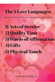 Your Cheat Sheet On Speaking The 5 Love Languages 5 Love Languages Love Languages Language