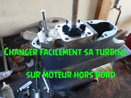 Voici Un Petit Tutoriel Sur Le Changement D Une Turbine De Moteur Hors Bord De Moins De 50cv Pour Les Marques Yamaha Mercury Tohatsu Honda Evinrude Suzuki En