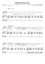 Spongebob squarepants theme lyrics spongebob squarepants lyrics. Bikini Bottom Day Spongebob Squarepants The Musical Sheet Music For Piano Vocals Show Choir Musescore Com