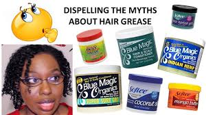 It does for me i jus presently putted in a relaxer n offered me some blue magic coconut hair conditioner. Dispelling Myths About Hair Grease Youtube