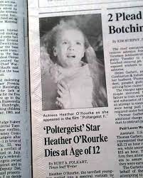 That means she died of shock caused by infection in the blood, which in turn was caused by a birth defect that made a section of her intestine abnormally narrow. Death Of Child Actress Heather O Rourke In A Los A Ngeles Newspaper Rarenewspapers Com