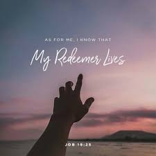 My Redeemer Lives – Fearless Living