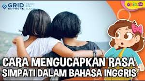 Kalimat simpati berguna untuk menenangkan orang lain, dan bisa digunakan saat orang lain terkena musibah. Contoh Kalimat Simpati Dalam Bahasa Inggris Beserta Cute766