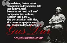 Kata kata mutiara gus dur. Kata Kata Gus Dur Sebagai Pegangan Hidup Untuk Anak Muda Belajar Menjadi Indonesia Yukepo Com
