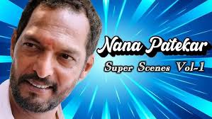 Nana Patekar Best Scene Vol -01