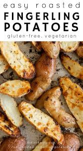 Easy Roasted Fingerling Potatoes Recipe Recipe Roasted Fingerling Potatoes Whole Food Recipes Fingerling Potatoes Recipes