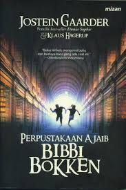 Maybe you would like to learn more about one of these? Perpustakaan Ajaib Bibbi Bokken By Jostein Gaarder