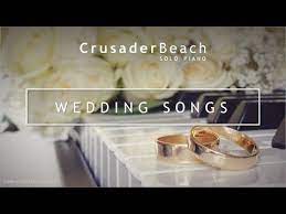 Wedding Songs For Walking Down The Aisle Best Wedding Piano Music Youtube Wedding Songs Instrumental Wedding Songs Wedding Entrance Songs