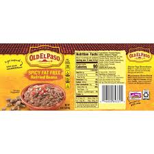 Tomorrow buy old el paso fat free refried beans, 16 oz at walmart.com. Old El Paso Spicy Fat Free Refried Beans 16 Oz Reviews 2021