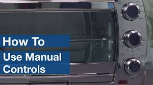 How To Use Manual Controls On Countertop Ovens Oster Youtube