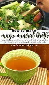 Homemade Vegetable Broth Immune Booster The Fresh Cooky Recipe Recipes With Vegetable Broth Homemade Vegetable Broth Broth Recipes
