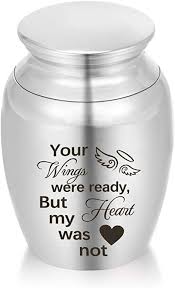 Amazon Com Small Keepsake Urns For Miscarried Babies Or Small Pet Ashes Your Wings Were Ready But My Heart Was Not Cremation Urn For Ashes Memorial Ashes Holder Home Kitchen