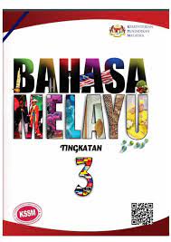 Bahasa melayu + skema mrsm : Bahasa Melayu Tingkatan 3 Flip Ebook Pages 1 50 Anyflip Anyflip