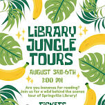 Library Jungle Tours August 2026