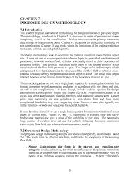 The description of methodology in the research proposal should be as detailed as possible, for a committee/ research adviser to see whether it is sound and whether the research may achieve the expected results. Chapter 7 Proposed Design Methodology Evaluation Of Bridge Scour Research Pier Scour Processes And Predictions The National Academies Press
