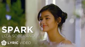 See more ideas about liza soberano, lisa soberano, filipina beauty. Spark Liza Soberano Lyrics Youtube
