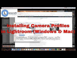 Installing Camera Profiles In Lightroom Windows And Mac Youtube Lightroom Camera Installation