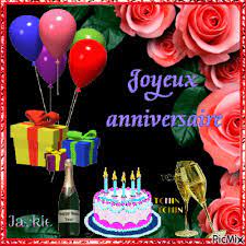 Explore and share the best joyeux anniversaire gifs and most popular animated gifs here on giphy. Joyeux Anniversaire Picmix