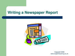 Newspaper reorientation examples ks2 : L O To Be Introduced To The Features Of A Newspaper Recount Ppt Download