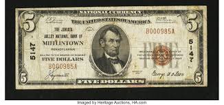 The first national bank of mifflintown. Mifflintown Pa 5 1929 Ty 1 The Juniata Valley Nb Ch 5147 Lot 33588 Heritage Auctions